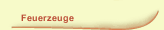 Feuerzeuge