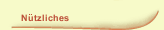 N&uuml;tzliches